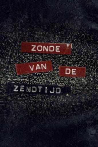 Zonde Van De Zendtijd Poster of Zonde Van De Zendtijd