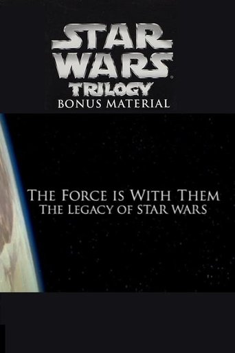 Poster of The Force Is with Them: The Legacy of 'Star Wars'