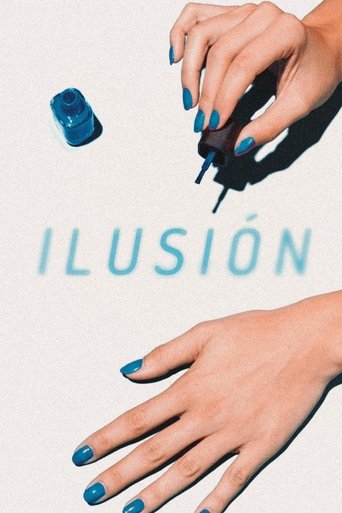 Ilusion Poster of Ilusion