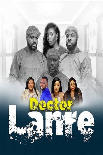 Doctor Lanre Poster of Doctor Lanre