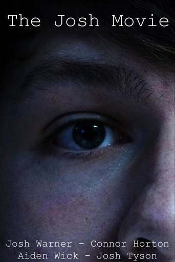 The Josh Movie Poster of The Josh Movie