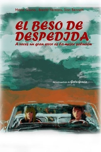 El beso de despedida Poster of El beso de despedida