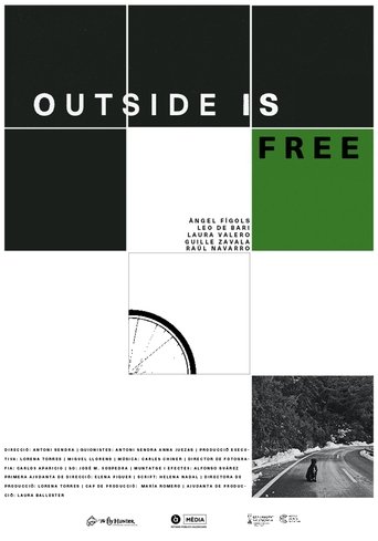 Outside Is Free Poster of Outside Is Free