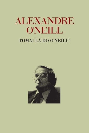 Poster of Alexandre O’Neill - Tomai lá do O’Neill