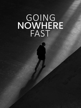 Poster of Going Nowhere Fast