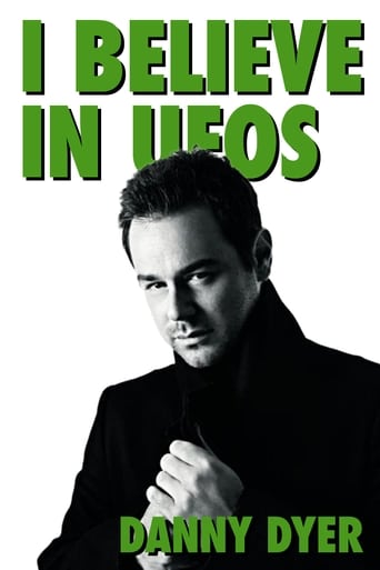 Poster of I Believe in UFOs: Danny Dyer