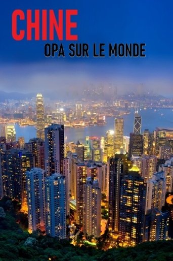 Poster of Chine : OPA sur le monde