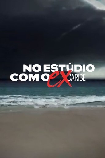 No Estúdio com o Ex Caribe Poster of No Estúdio com o Ex Caribe