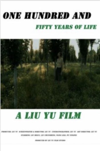 Poster of ONE HUNDRED AND FIFTY YEARS OF LIFE