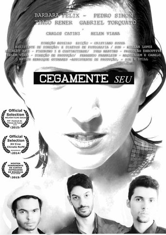 Cegamente Seu Poster of Cegamente Seu