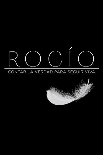 Poster of Rocío, contar la verdad para seguir viva