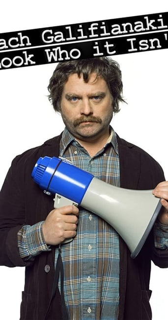 Poster of Zach Galifianakis: Look Who it Isn't