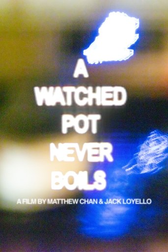 A Watched Pot Never Boils Poster of A Watched Pot Never Boils