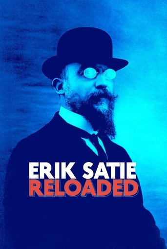 Poster of Eric Satie: Reloaded