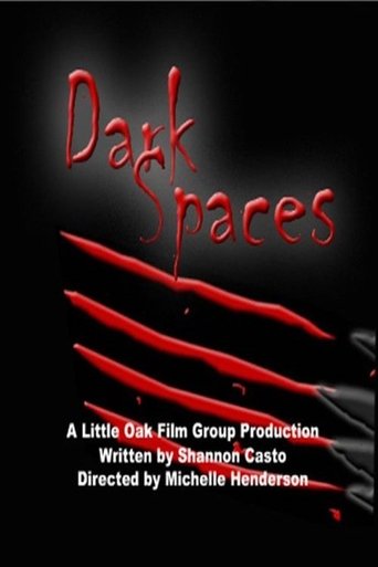 Dark Spaces Poster of Dark Spaces