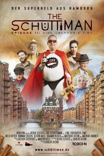 Poster of The Schüttiman – Episode II: Eine Überdosis Zimt