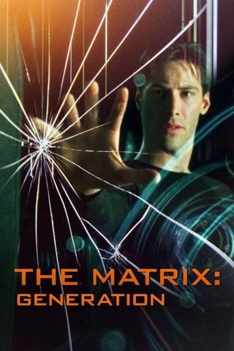 The Matrix: Generation Poster of The Matrix: Generation