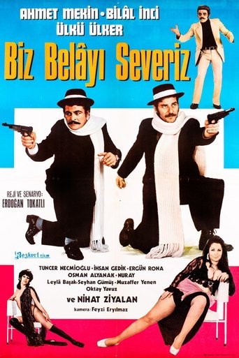 Poster of Biz Belayı Severiz