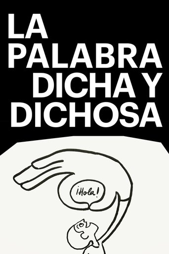 Poster of La palabra dicha y dichosa