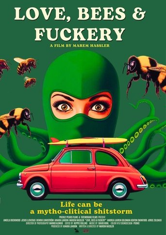 Poster of Love, Bees and Fuckery