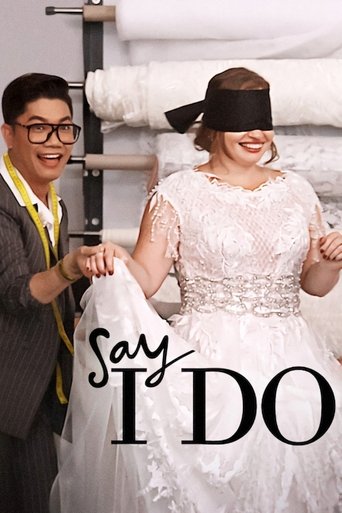 Say I Do Poster of Say I Do