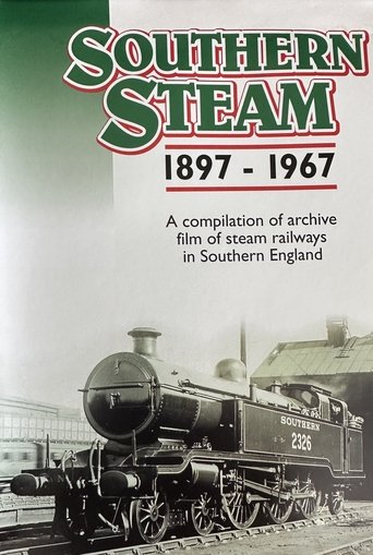 Poster of Southern Steam: 1897 - 1967