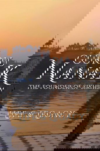 Poster of Guru Nanak: The Founder of Sikhism - Life and Legacy