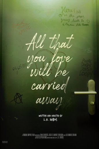 Poster of All That You Love Will Be Carried Away
