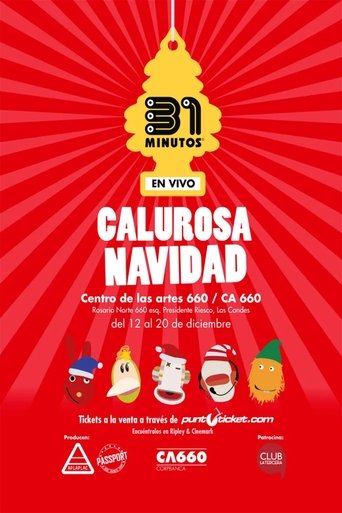Poster of 31 Minutos: Calurosa Navidad (En Vivo)