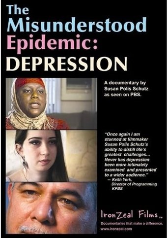 Poster of The Misunderstood Epidemic: Depression