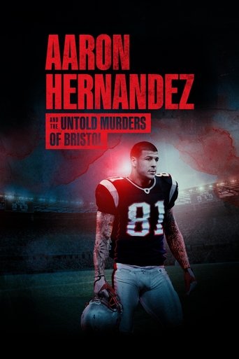 Poster of Aaron Hernandez and the Untold Murders of Bristol