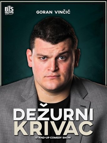 Poster of Goran Vinčić: Dežurni Krivac