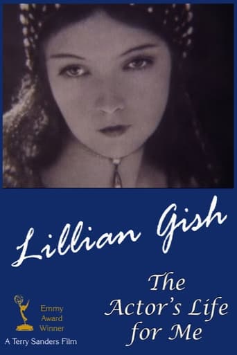 Poster of Lillian Gish: The Actor's Life for Me