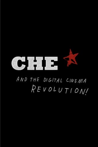 Poster of CHE and the Digital Cinema Revolution