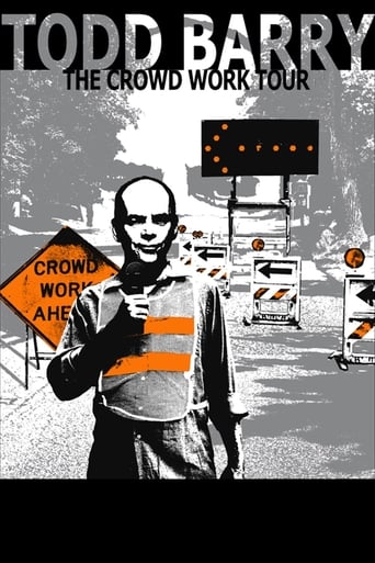 Poster of Todd Barry: The Crowd Work Tour