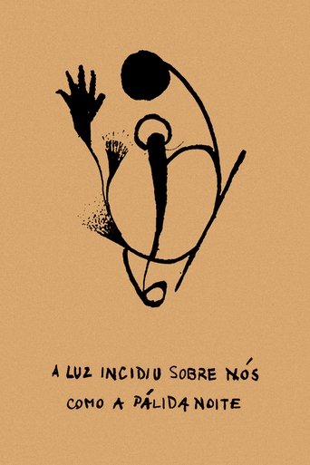 Poster of A Luz Incidiu Sobre Nós Como A Pálida Noite