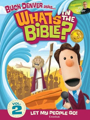 Portrait for Buck Denver Asks: What's in the Bible? - Vol. 2 - Let My People Go