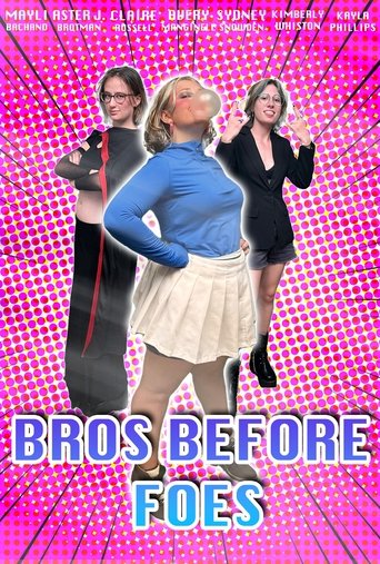 Bros Before Foes Poster of Bros Before Foes
