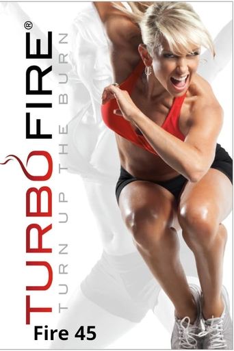 TurboFire: Fire 45 Poster of TurboFire: Fire 45
