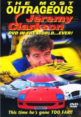 Poster of The Most Outrageous Jeremy Clarkson Video In the World... Ever!