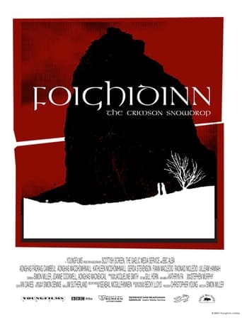 Poster of Foighidinn: The Crimson Snowdrop