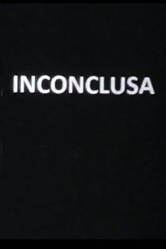 Inconclusa Poster of Inconclusa
