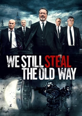 Poster of We Still Steal the Old Way