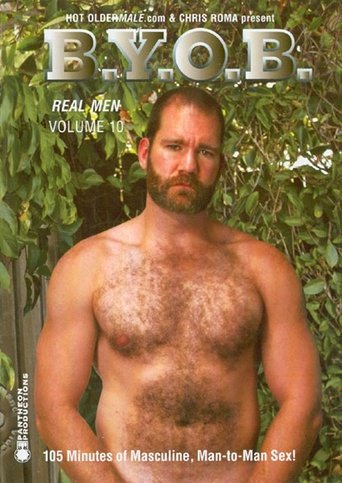 Poster of Real Men 10: B.Y.O.B.