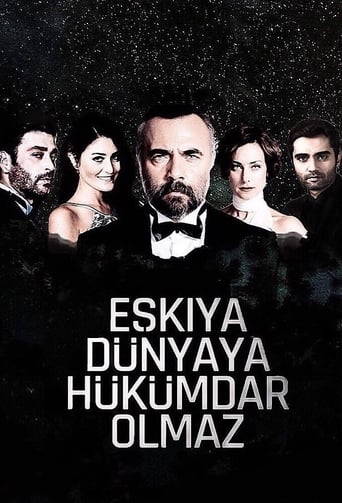 Poster of Eşkıya Dünyaya Hükümdar Olmaz