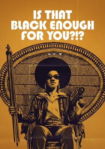 Poster of Is That Black Enough for You?!?