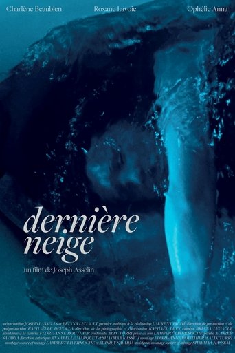 Dernière neige Poster of Dernière neige