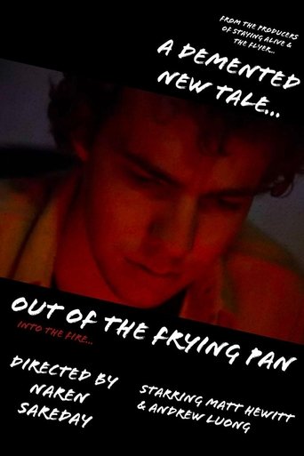 Out of the Frying Pan Poster of Out of the Frying Pan