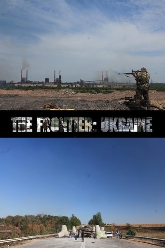 The Frontier: Ukraine Poster of The Frontier: Ukraine