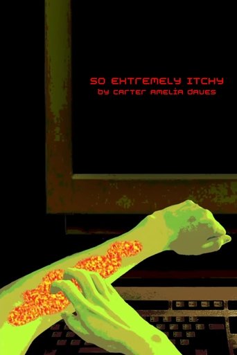 So Extremely Itchy Poster of So Extremely Itchy